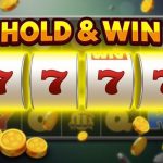 Hold & Win Mechanic in Online Slots